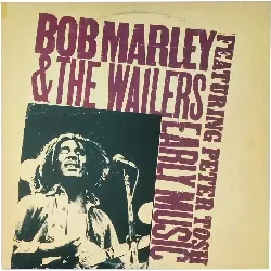 vinyle 33t bob marley the wailers early music