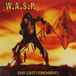 vinyle w.a.s.p. the last command