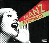 cd franz ferdinand - you could have it so much better (2005)