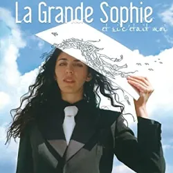 cd la grande sophie - la grande sophie - du courage (2003)