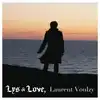 cd laurent voulzy - lys & love (2011)