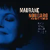 cd maurane - nougaro ou l'espã©rance en l'homme (2009)
