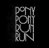 cd pony pony run run - pony pony run run - hey you [video] (2009)