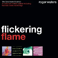 cd roger waters - flickering flame (2002)