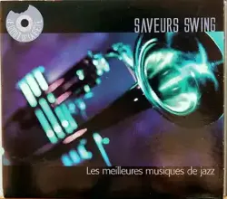 cd various - saveurs swing - les meilleures musiques de jazz (2005)