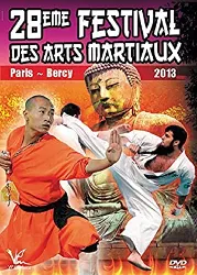 dvd 28ème festival des arts martiaux - bercy 2013