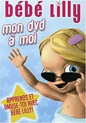 dvd bebe lilly : mon dvd à moi