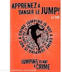 dvd jumping is not a crime : apprenez à danser le jump !