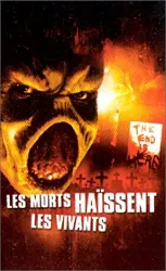 dvd les morts haïssent les vivants