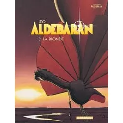 livre aldebaran - tome 2 - la blonde