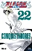 livre bleach, tome 22 : conquistadores