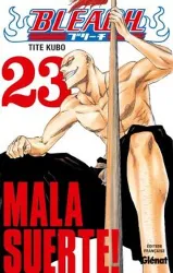 livre bleach - tome 23 : mala suerte !
