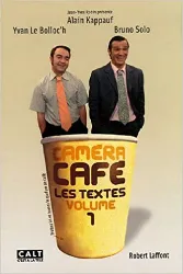 livre caméra café : tome 1, les textes