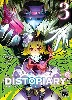livre distopiary, tome 3