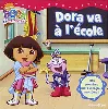 livre dora va à l'école