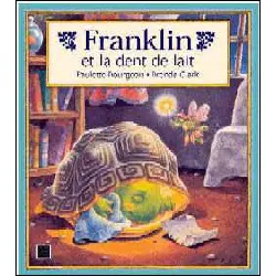 livre franklin et les dents de lait