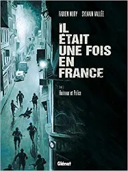 livre il était une fois en france - tome 03: honneur et police
