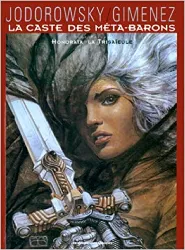 livre la caste des méta - barons, tome 2 : honorata la trisaïeule