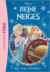 livre la reine des neiges, tome 4 : un voyage extraordinaire