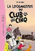 livre le club des cinq 14 - la locomotive du club des cinq