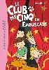livre le club des cinq, tome 21 : le club des cinq en embuscade