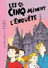 livre le club des cinq, tome 24 : les cinq mènent l'enquête