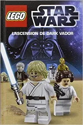 livre lego star wars, roman 2 : l'ascension de dark vador