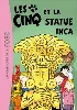 livre les cinq 29 - les cinq et la statue inca
