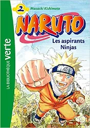 livre naruto, tome 2 : les aspirants ninjas