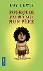 livre pourquoi j'ai mangé mon père