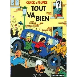 livre quick et flupke, tome 2 : tout va bien
