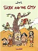 livre silex and the city - tome 1 - silex and the city