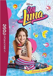 livre soy luna, tome 2 : seconde chance