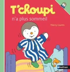 livre t choupi n a plus sommeil