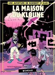 livre une aventure de norbert et kari, n° 1 : la maison du kloune