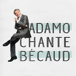 cd adamo - adamo chante bã©caud (2014)