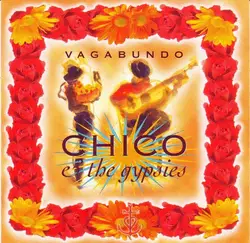 cd chico & the gypsies - vagabundo (1996)