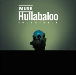 cd muse - hullabaloo soundtrack (2002)