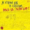 cd various - je n'aime pas le classique, mais ã‡a j'aime bien ! (2008)