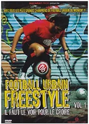 dvd football urbain - freestyle - volume 1