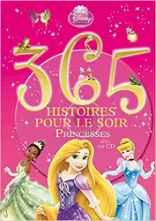 livre 365 histoires pour le soir princesse avec cd