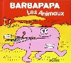 livre barbapapa - les animaux - album illustré - dès 2 ans