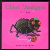 livre chloé l'araignée