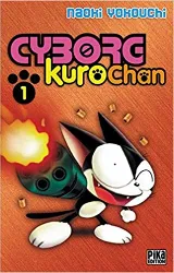 livre cyborg kurochan, tome 1