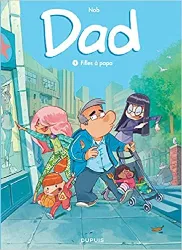 livre dad - tome 1 - filles à papa