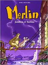 livre fan de bd!, merlin, tome 1 : merlin, jambon, tartine