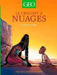 livre gàâƒâ©o bd, tome 1 : le crochet àâƒâ nuages
