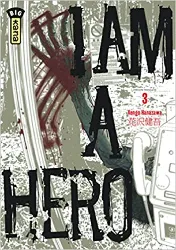 livre i am a hero, tome 3