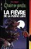 livre la fièvre de la pleine lune