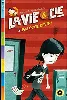 livre la vie & compagnie - tome 3: sois cool kevin